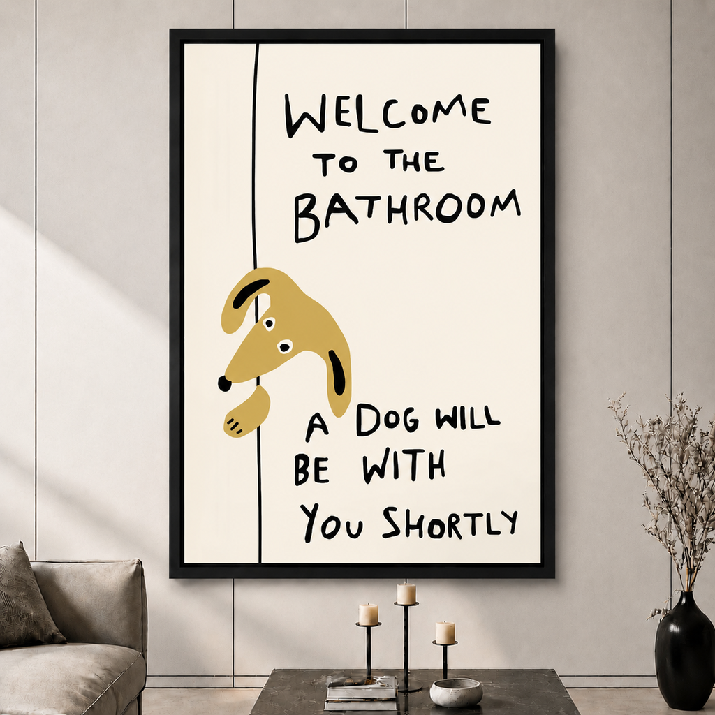 Funny Dog Bathroom Quote Canvas Wall Art